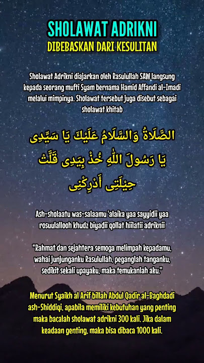 Sholawat Adrikni : Bacaan Sholawat Agar Dibebaskan dari Kesulitan Hidup