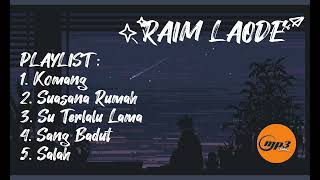 Download Lagu RAIM LAODE - FULL ALBUM LAGU TERPOPULER LAGU VIRAL TIKTOK SONG MP3 Channel. MP3 Download Lagu RAIM LAODE - FULL ALBUM LAGU TERPOPULER LAGU VIRAL TIKTOK SONG MP3 Channel. MP3