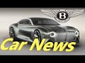 FIRST BENTLEY EV Coming in 2025! And it Will Be a Sporty | Car News