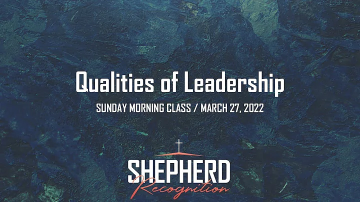 Qualities of Leadership | Barry Allison | March 27...