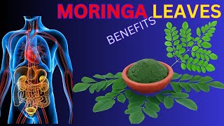 Transform Your Health with Moringa Leaves