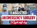 Night shift at surgical theatre medschoola day in lifevlog  roshen akthar medical student