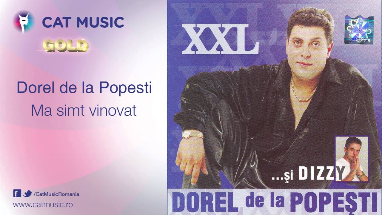 clasicismo musical Dorel de la Popesti - Ma simt vinovat