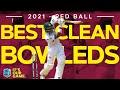 Stumps Out of the Ground! | Best TEST Clean Bowled of 2021 | West Indies Men