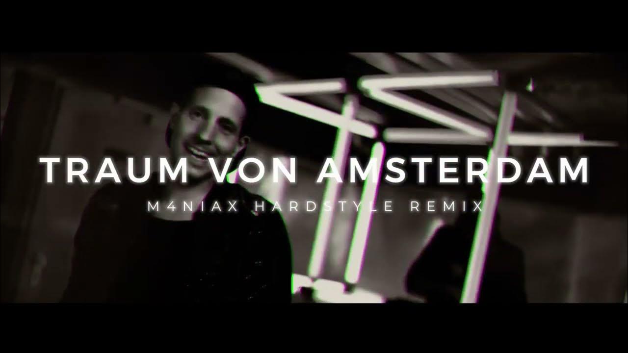 TRAUM VON AMSTERDAM Axel Fischer (HARDSTYLE REMIX 2024) by M4NIAX