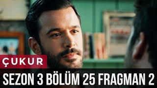 Çukur 3Sezon 25Bölüm 2Fragman