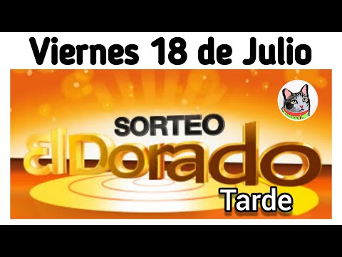 Resultado EL DORADO TARDE Viernes 18 de Julio de 2025