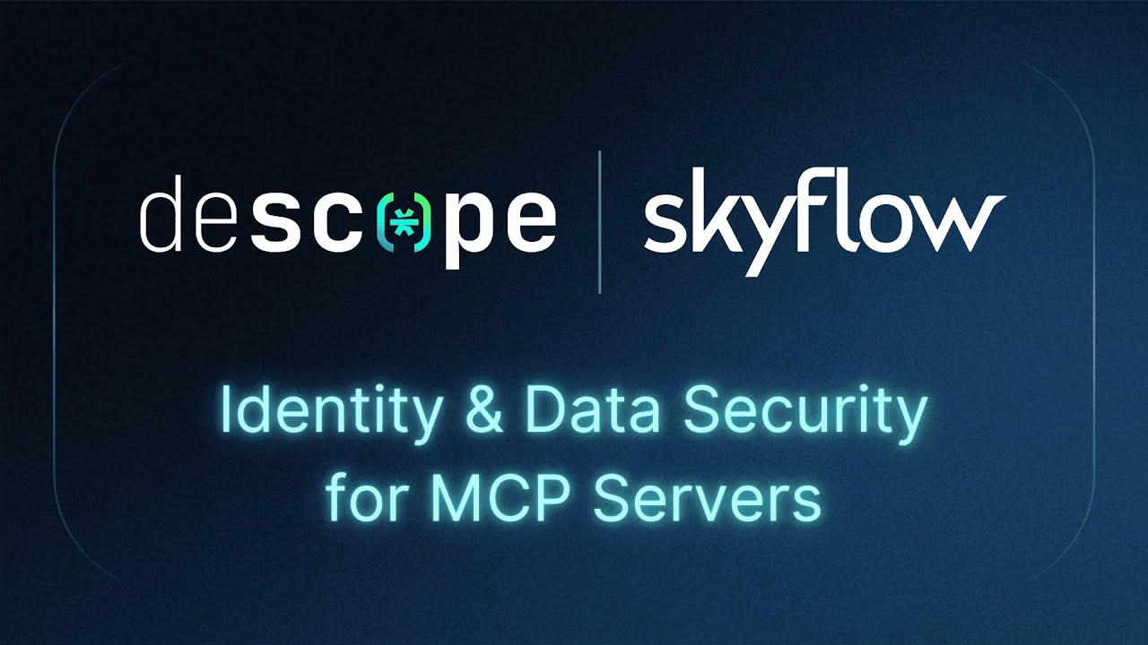 Build AI Data Controls for MCP Servers With Descope and Skyflow