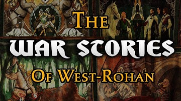 War stories of West Rohan (Helm