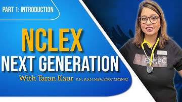Next Generation NCLEX (NGN) Part 1: Introduction to NGN