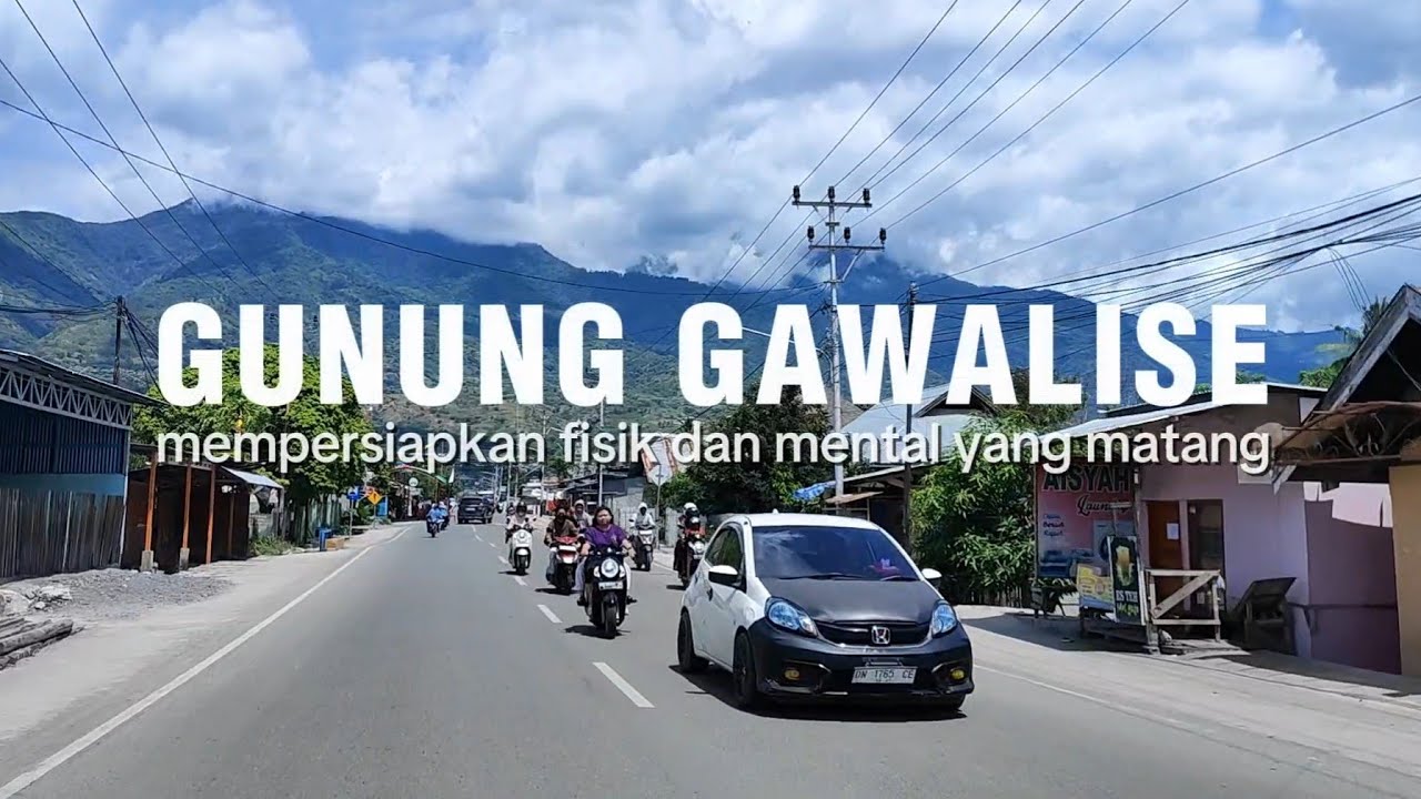 GUNUNG GAWALISE - Pendakirecehh Palu - Sulawesi Tengah #1