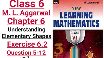 ml aggarwal class 6 maths chapter 6 (Understanding Elementary Shapes) exercise 6.2 question 5-12