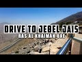 [4K] Road to RAS AL KHAIMAH JEBEL JAIS UAE! Overlooking from the VIEWING DECK PARK!