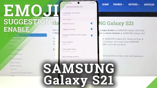 Suggest Emoji Setting on Samsung Galaxy S21 - How to Stop Showing Emoji on Samsung screenshot 4