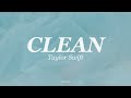 Taylor swift  clean lyrics