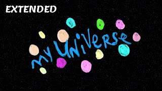 My Universe - Coldplay X BTS (Extended Radio Edit)