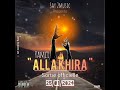 Yamli  allakhira  audio officiel