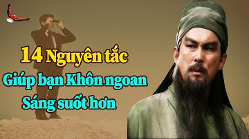 Bớt Ngu đi và Khôn ngoan hơn nhờ 14 Nguyên tắc Bất di bất dịch này -DCCĐ