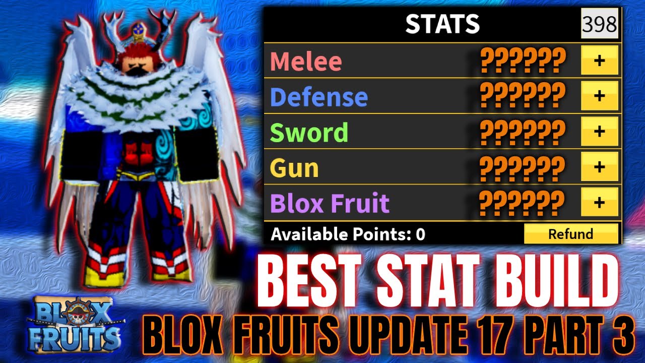 The Best Stat Build Guide on Blox Fruits Update 18 