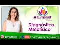 Diagnóstico Metafísico A tu salud