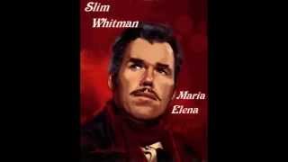 Slim Whitman - Maria Elena chords
