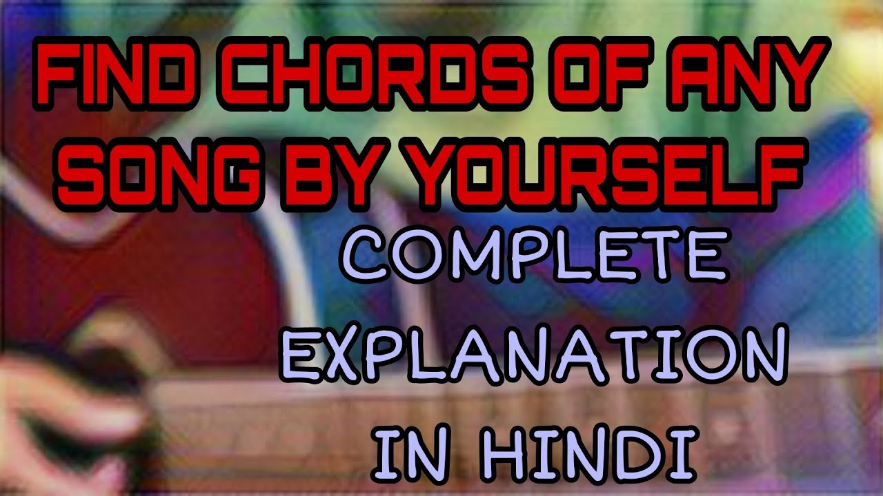 HOW TO FIND TABS AND CHORDS OF ANY SONG BY YOURSELF | EXPLAINED USING A SONG | GUITAR LESSON