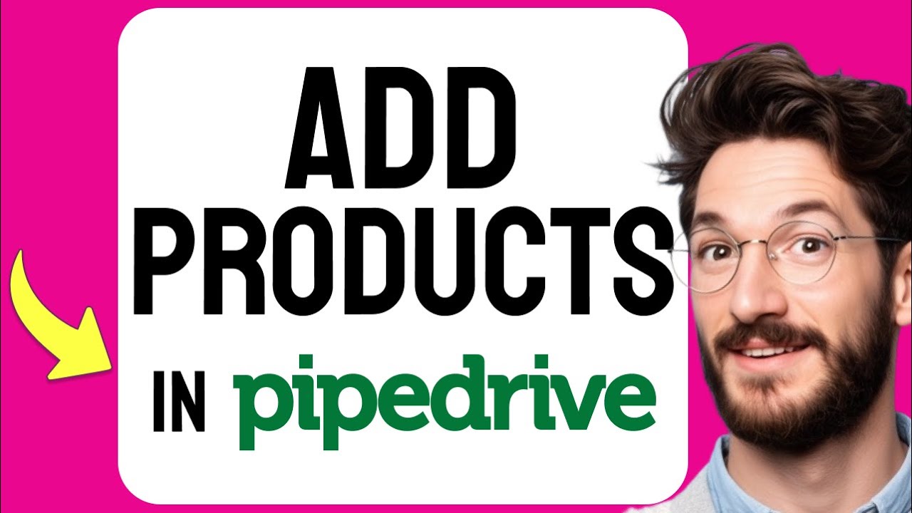 How to ADD Products in Pipedrive (Step by Step) - YouTube