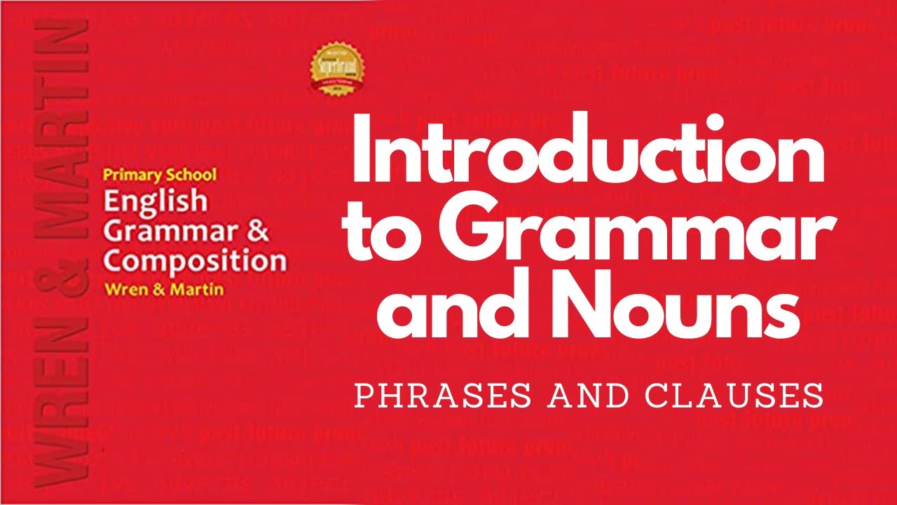 hindi wren martin english grammar phrase and clause youtube
