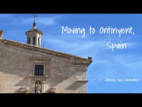 Moving to Ontinyent, Spain