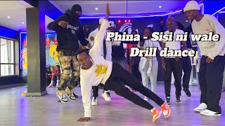 Phina - Sisi Ni Wale Official Drill Dance Choreography - Tiktok Trending