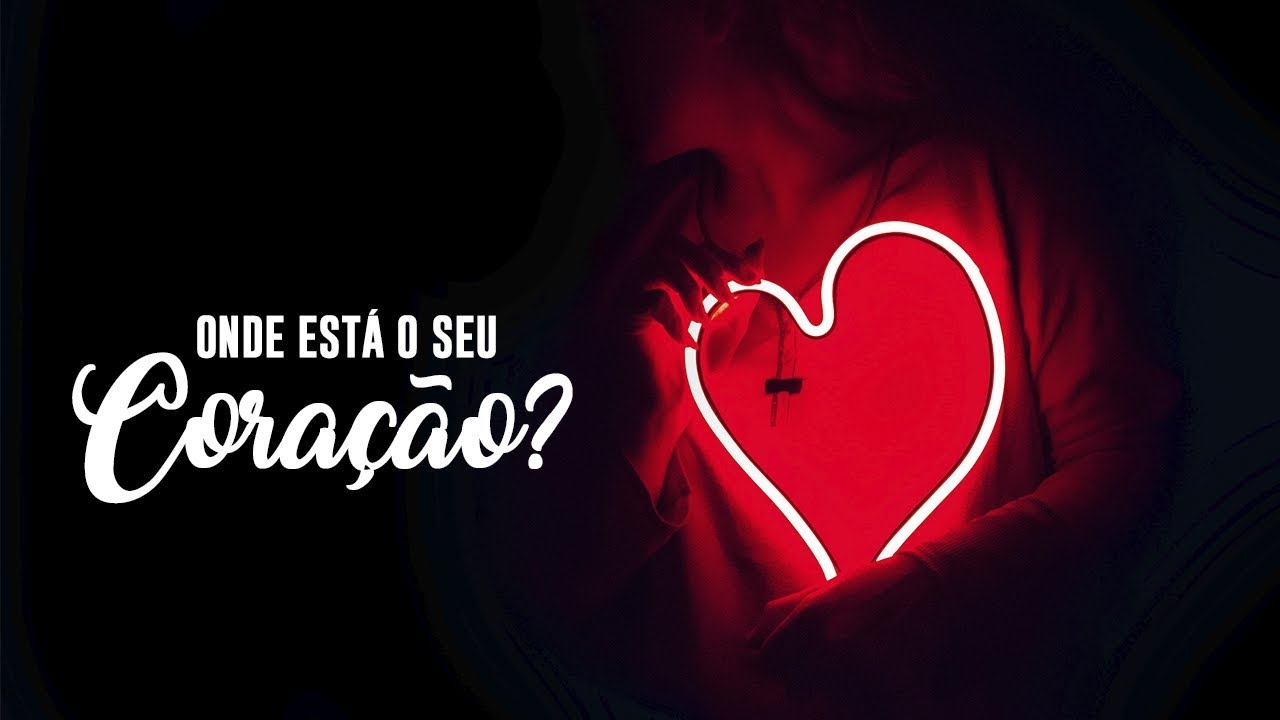 Onde Esta Seu Coração EducaBrilha Onde Esta Seu Coração EducaBrilha