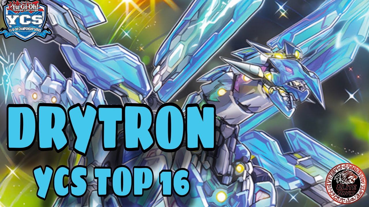 Yu-Gi-Oh! YCS CANCUN TOP 16 Drytron Deck Profile! Ft. Miles Valentino!