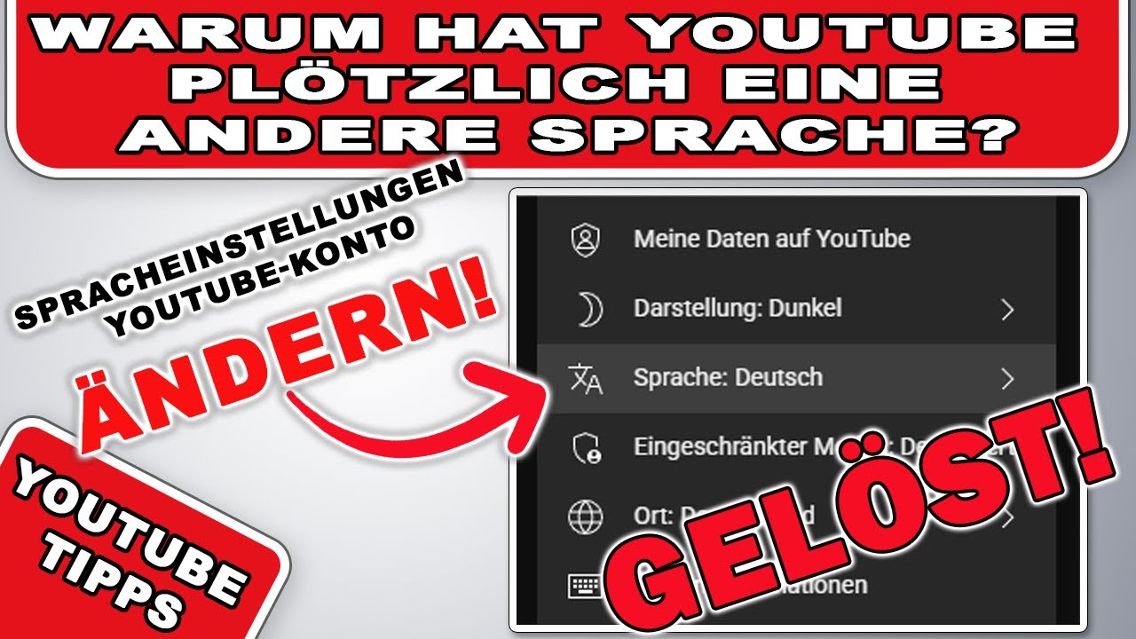 YouTube Videos plötzlich eine falsche Sprache? YouTube Account Sprache ändern. Die Problemlösung!