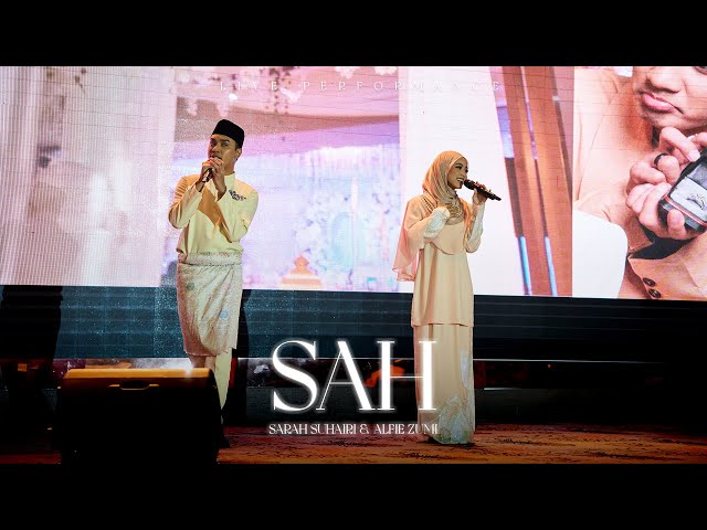 Sarah Suhairi u0026 Alfie Zumi - SAH (Live Performance) class=