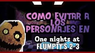 Como evitar a los personajes de One Night at Flumpty's 2 y 3