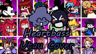 Heartbass but Every Turn a Different Character Sings (FNF Heartbass Everyone Sings) - [UTAU Cover]