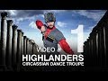 Highlanders - ICCA - Preparations for Jerash Festival 2017 - Video 1