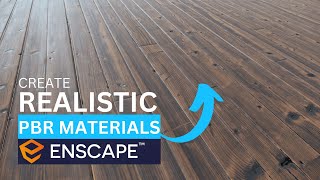 How to create Realistic PBR Materials in Enscape