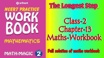 The Longest Step Class 2 Chapter‐13 Maths‐Workbook fully solved exercise @NCERTTHEMIND