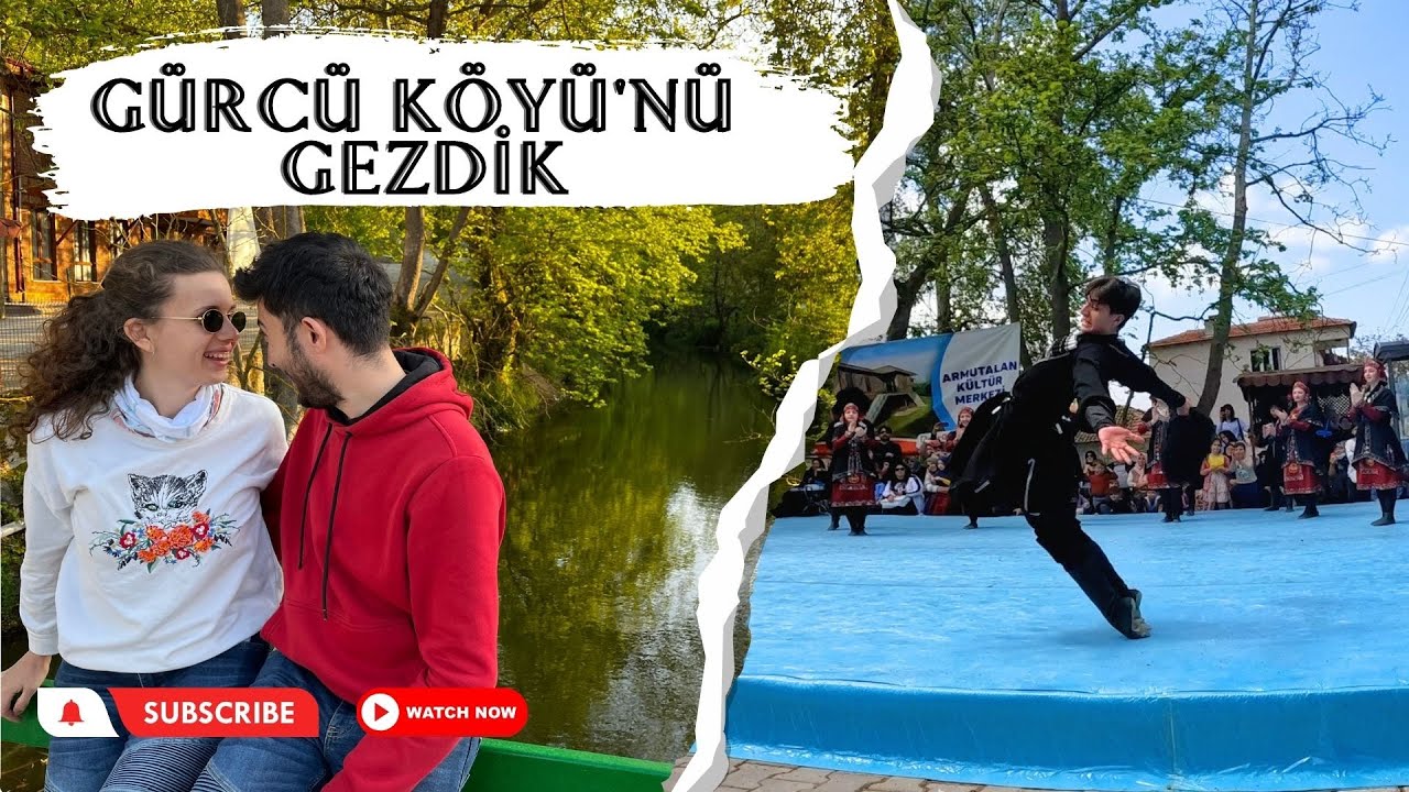 HIDIRELLEZ ŞENLİĞİNE KATILDIK! | GÜRCÜ OYUNLARINI DENEDİK | BU KÖYÜN MÜZESİ VAR | ARMUTALAN KÖYÜ