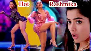 Rashmika Mandana New Hot Songs Edit Bollywood Tollywood Compiled Video Part - 2