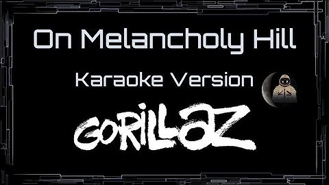 On Melancholy Hill Karaoke version - Karaoke performance video thumbnail