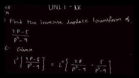 Inverse Laplace Transform Simple Problems | 5 Marks Questions in 2018-19 | 4th Unit