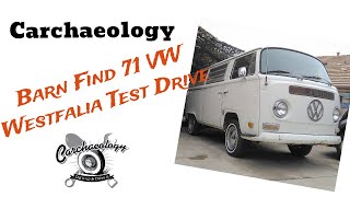 Carchaeology: Barn Find 1971 VW Westfalia Camper Test Drive