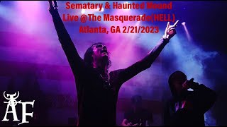 Sematary &amp; Haunted Mound - Live @The Masquerade(HELL) &quot;Butcher House Tour&quot; Atlanta, GA