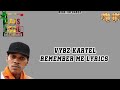 Vybz kartel  remember me lyrics