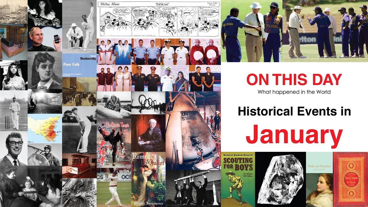 Historical Events In January On this day YouTube