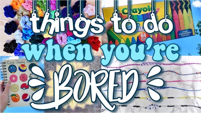 50 Things To Do When Bored At Home - Life On Virginia Street