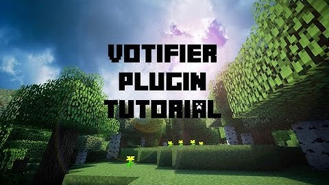 VOTIFIER PLUGIN TUTORIAL- MINECRAFT 1.8