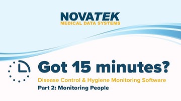 WEBINAR Got 15 minutes? Disease Control & Hygiene Monitoring Software Part 2: Monitor People